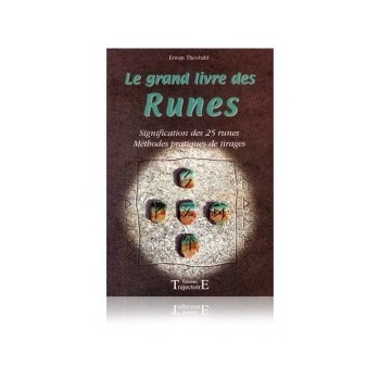 Le grand livre des runes