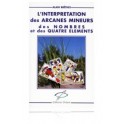 L’interprétation des arcanes mineurs