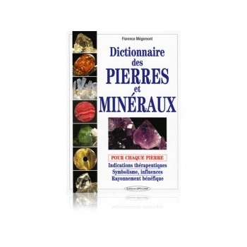 Dictionnaire des pierres et minéraux