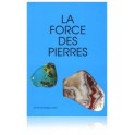 La force des pierres, tome II