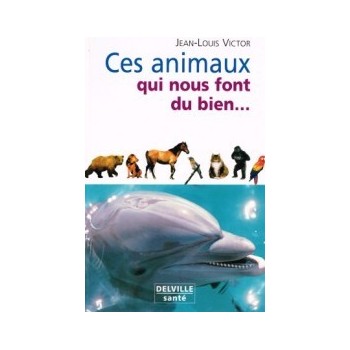 Ces animaux qui nous font du bien