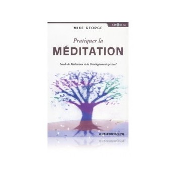 Pratiquer la méditation