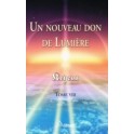 Un nouveau Don de Lumière (tome VIII)