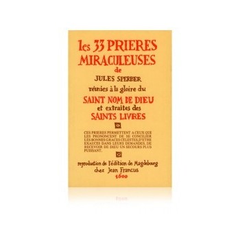 Les 33 prières miraculeuses