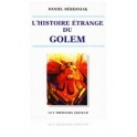 L’histoire étrange du Golem