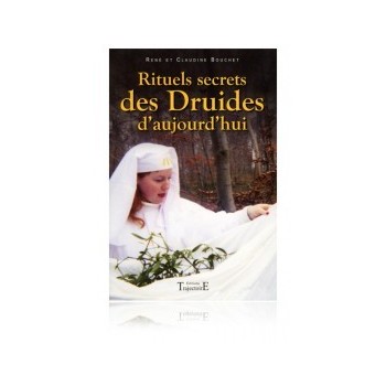 Rituels secrets des Druides d’aujourd’hui