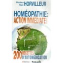 Homéopathie : ACTION IMMEDIATE !