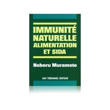 Immunité naturelle, alimentation et SIDA
