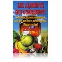 Les aliments qui guérissent