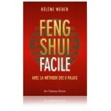 Feng Shui facile avec la méthode des 8 Palais