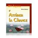 81 façons d'attirer la chance