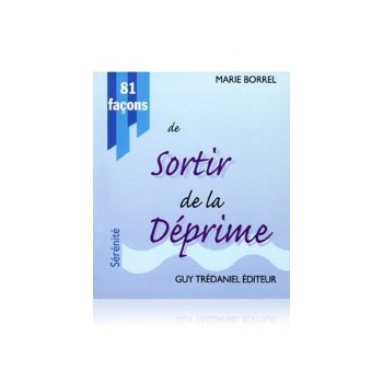 81 façons de sortir de la déprime