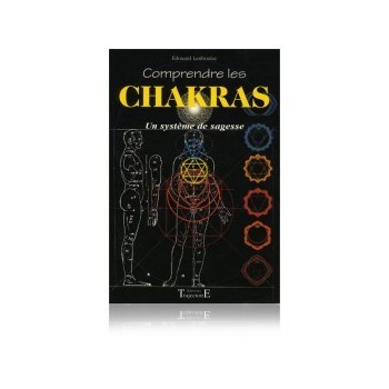 Comprendre les chakras