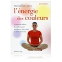 Travailler avec l'énergie des couleurs