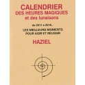 Calendrier des heures magiques et des lunaisons 