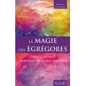 La Magie des Egrégores