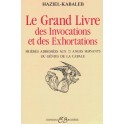 Le Grand Livre des Invocations et des Exhortations